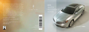 2013 Lincoln MKS Quick Reference Guide